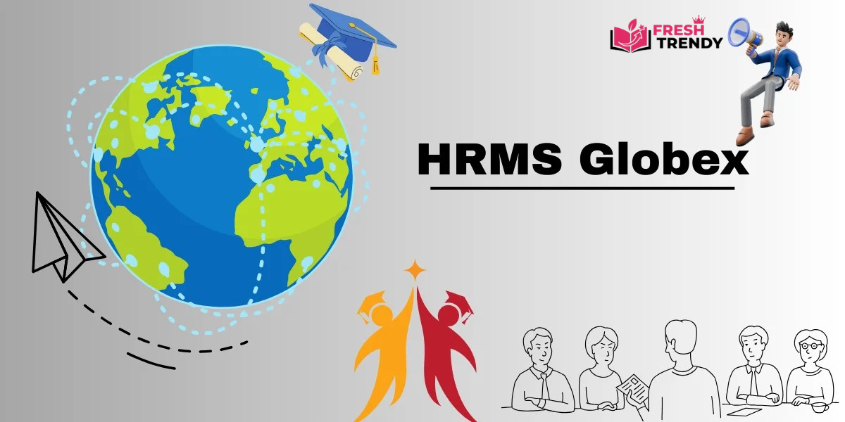 HRMS Globex