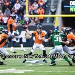 Denver Broncos vs New York Jets Match Player Stats