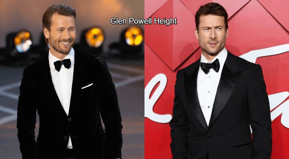 Glen Powell Height: Everything You Need to Know About the Actor’s Stature and Presence 1 Glen Powell Height