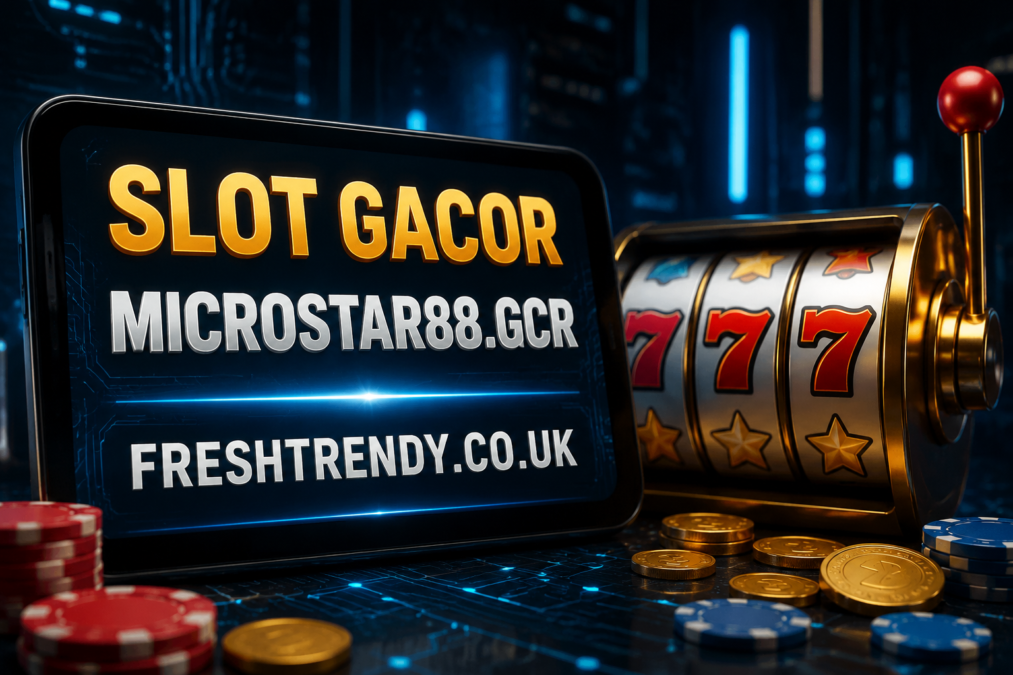 Slot Gacor microstar88.gcr