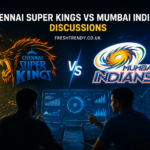 Chennai Super Kings vs Mumbai Indians Discussions